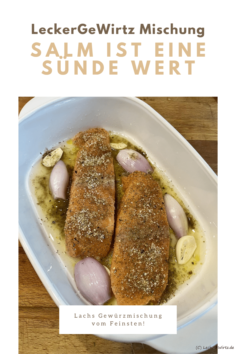 Salm ist eine Sünde wert - LeckerGeWirtz Mischung