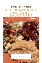 Sucuk mit Kisir und Döner Sauce Urfa