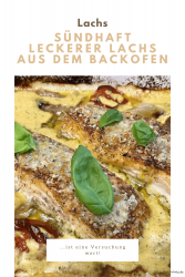 Sündhaft leckerer Lachs aus dem Backofen