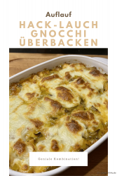Hack-Lauch Gnocchi überbacken
