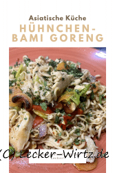 Hühnchen-Bami Goreng