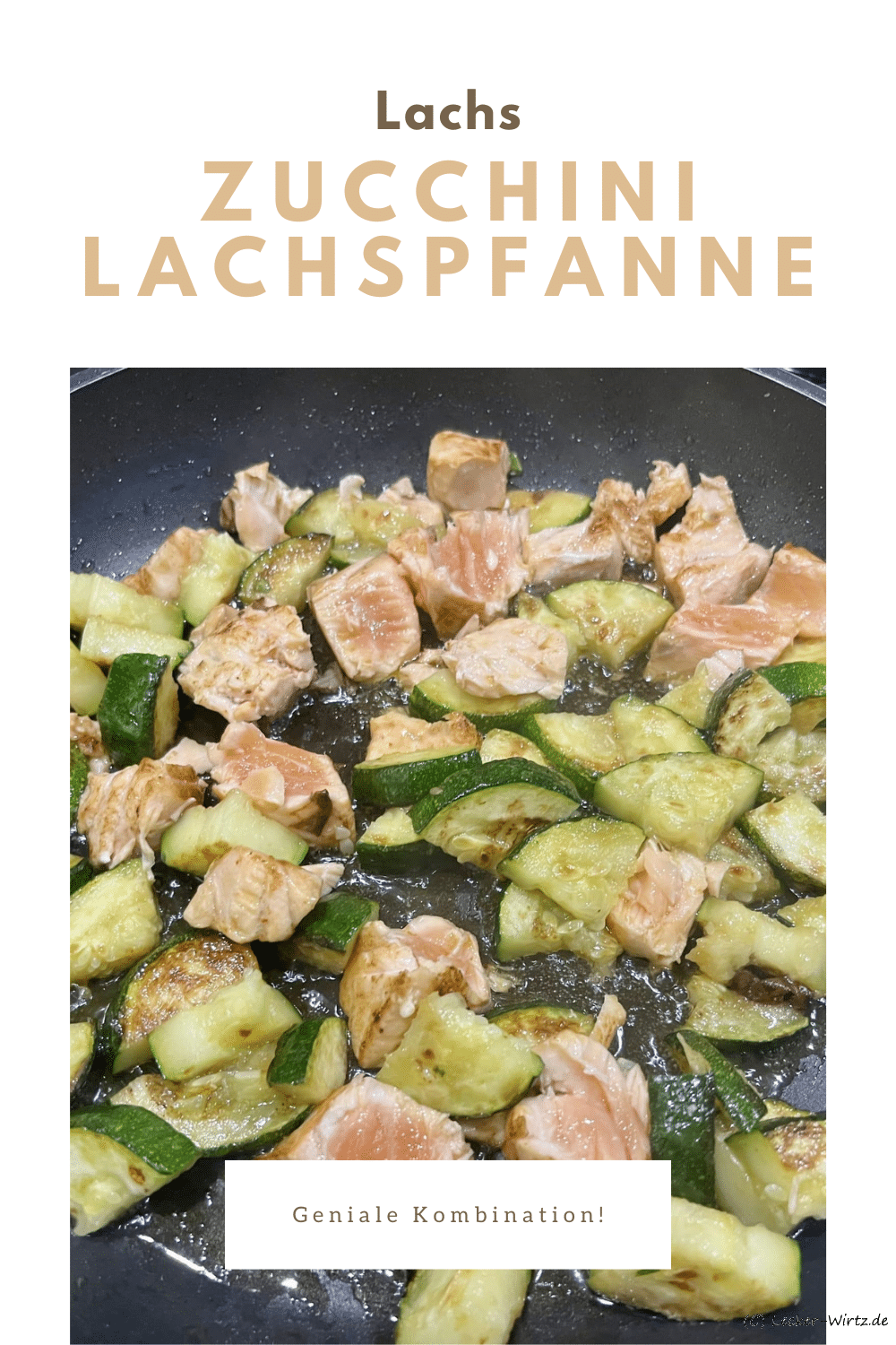 Zucchini-Lachspfanne
