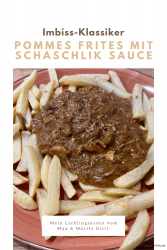 Pommes Frites mit Schaschlik Sauce