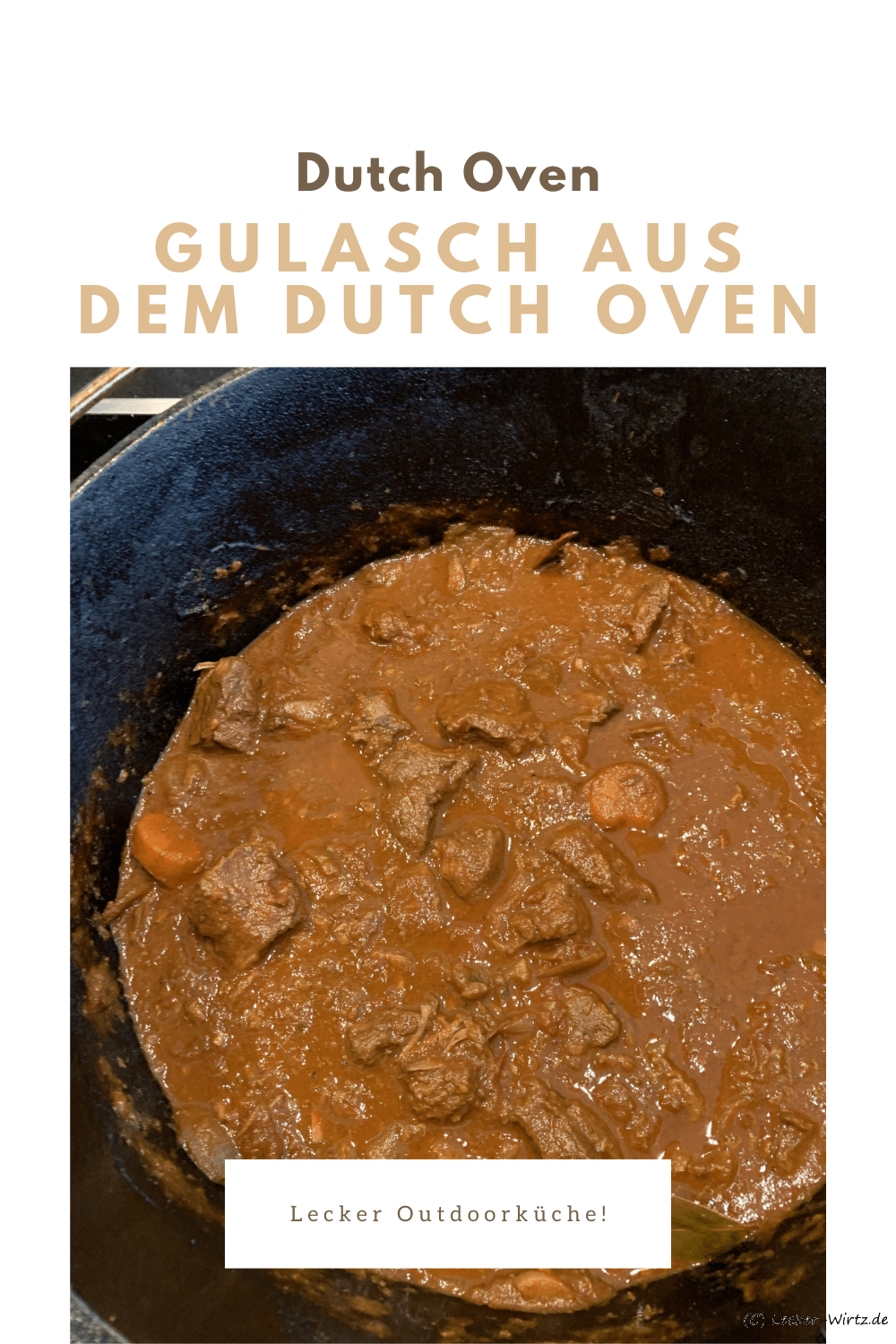 Gulasch aus dem Dutch Oven