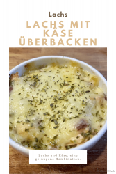 Lachs mit Käse überbacken