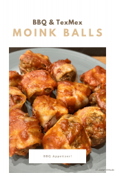 Moink Balls are beef meatballs wrapped in bacon