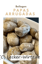 Papas arrugadas – Mallorquinische Kartoffeln – Kartoffeln in Salzkruste 