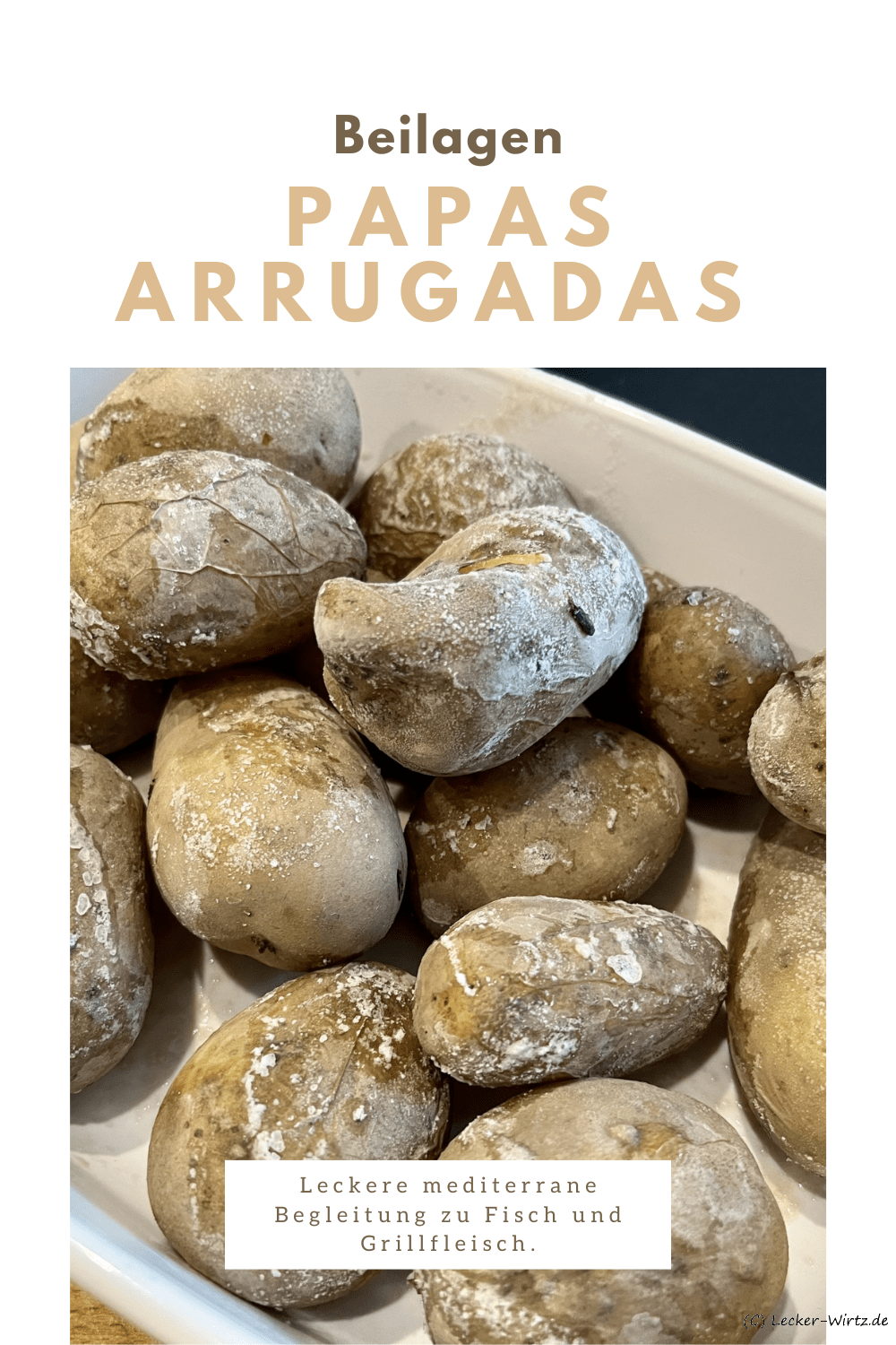 Papas arrugadas – Mallorcan potatoes – potatoes in a salt crust