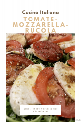Tomato-Mozzarella-Rucola