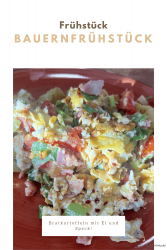 Bauernfrühstück Bratkartoffeln mit Ei und Speck