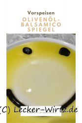 Olivenöl-Balsamico Spiegel