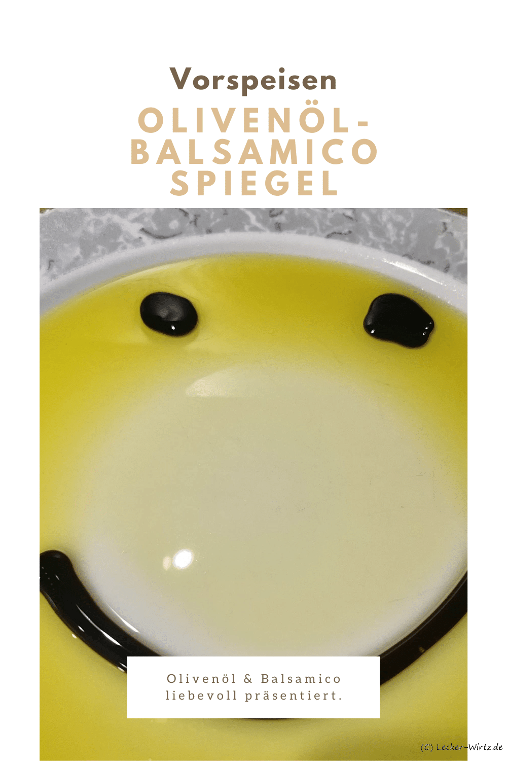 Olivenöl-Balsamico Spiegel
