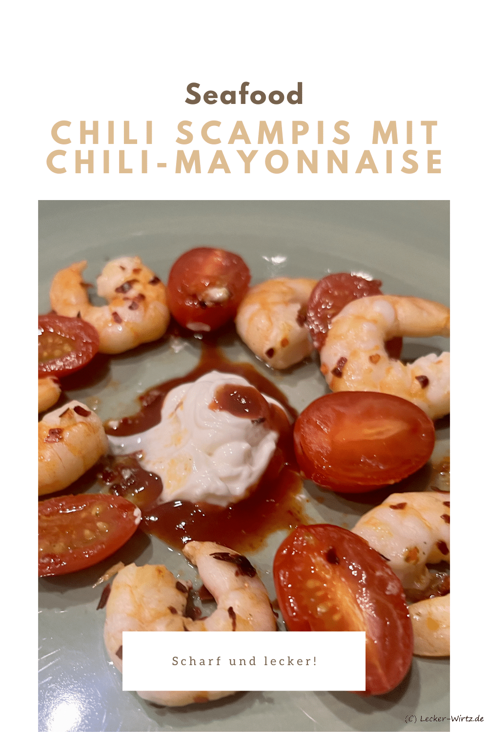 Chili Scampis mit Chili-Mayonnaise