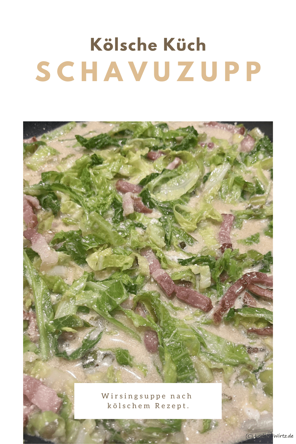 Schavuzupp – Wirsingsuppe nach kölschem Rezept