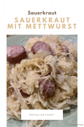 Sauerkraut mit Mettwurst