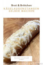 Käselaugenstangen selber machen