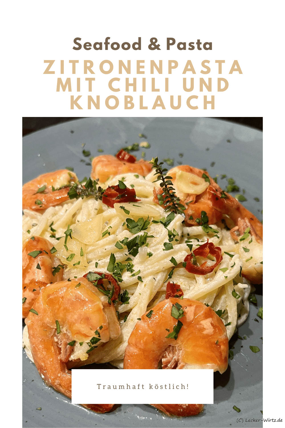 Zitronenpasta mit Chili und Knoblauch