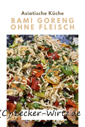 Bami Goreng geht auch ohne Fleisch