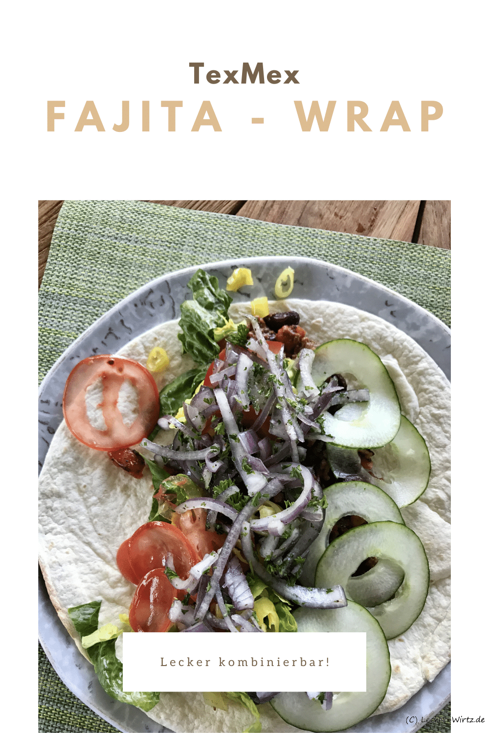 Fajita - Wrap mit Rinderhack und frischem Salat