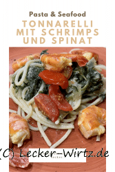 Tonnarelli mit Schrimps und Spinat-Parmesan Sauce