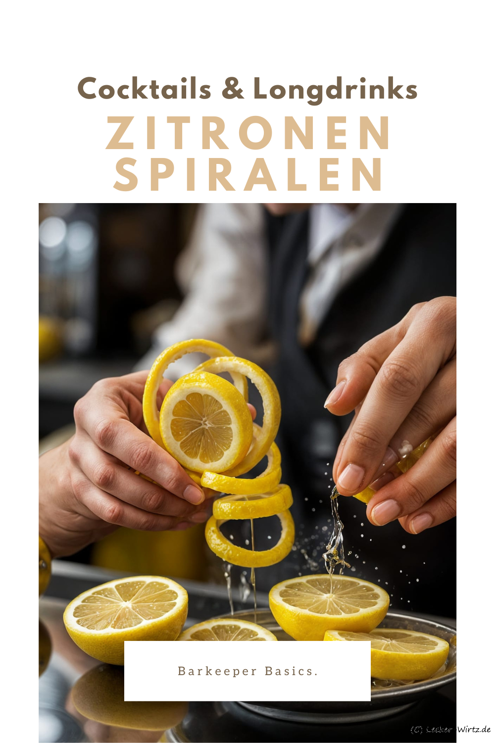 Zitronenspiralen – Barkeeper Basics
