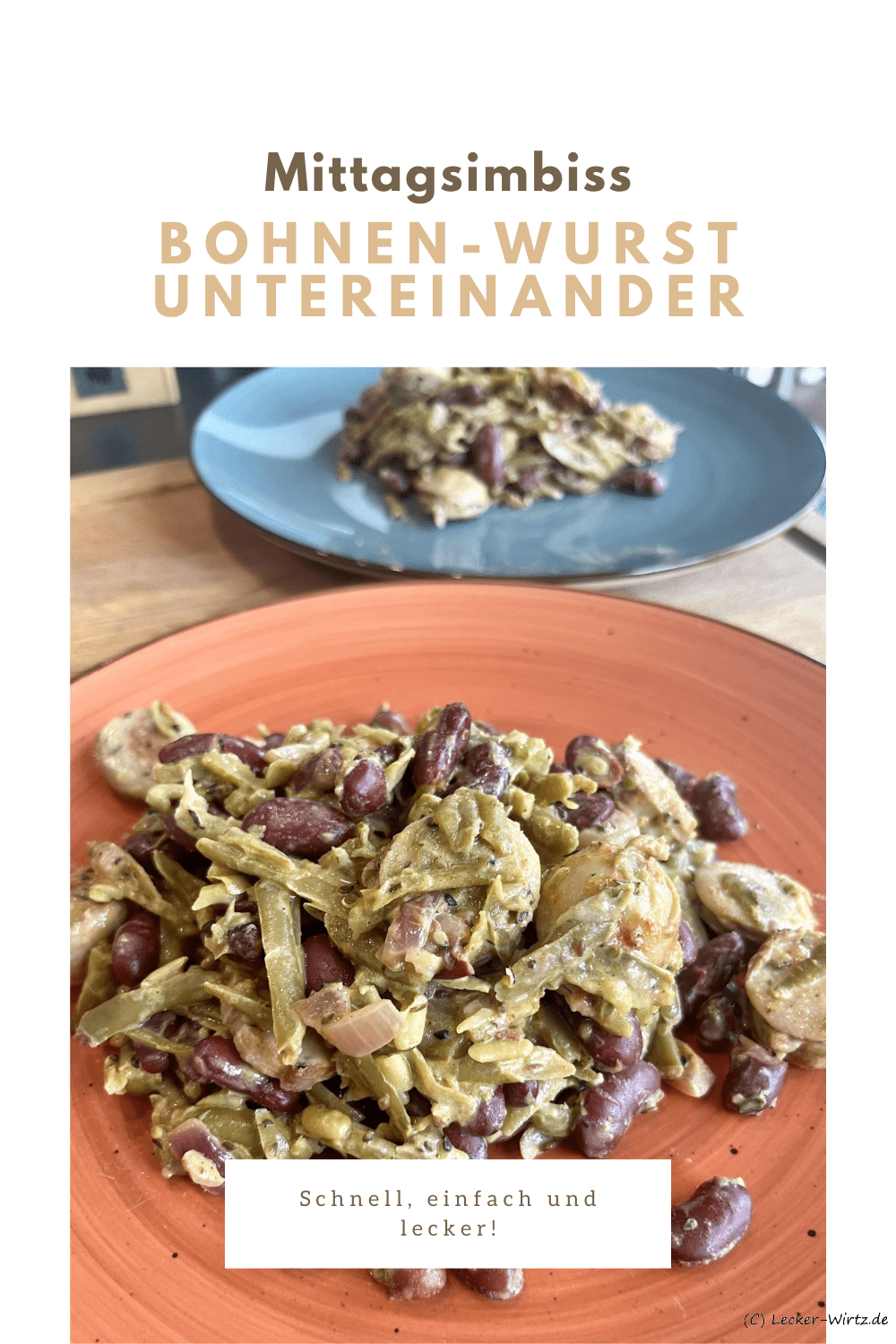 Bohnen-Wurst untereinander