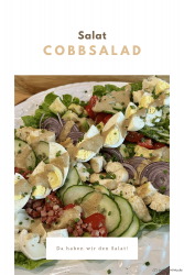 Cobb Salad – Salat Klassiker aus den USA