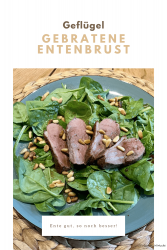 Gebratene Entenbrust auf Spinatsalat mit Orangen-Granatapfel Vinaigrette