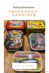 Jahrgangssardinen – Sardines millésimées
