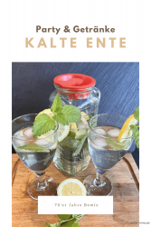 Kalte Ente – 70’er Jahre Bowle