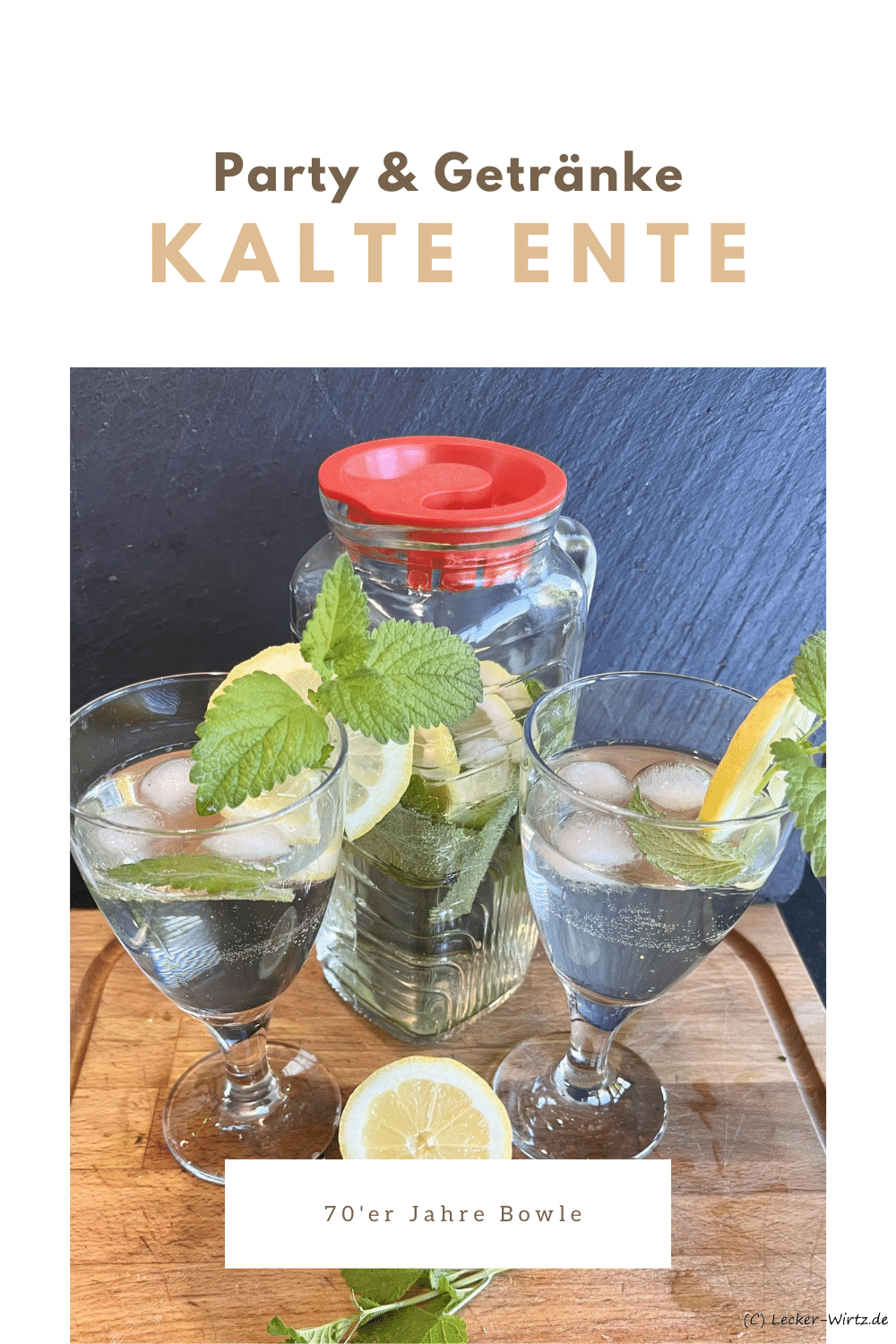 Kalte Ente - 70'er Jahre Bowle