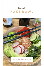 Poké Bowl – Salat mal anders