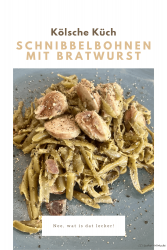 Schnibbelbohnen mit Bratwurst