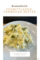 Schnittlauch-Parmesan Butter
