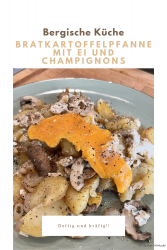 Bergische Bratkartoffelpfanne mit Ei und Champignons