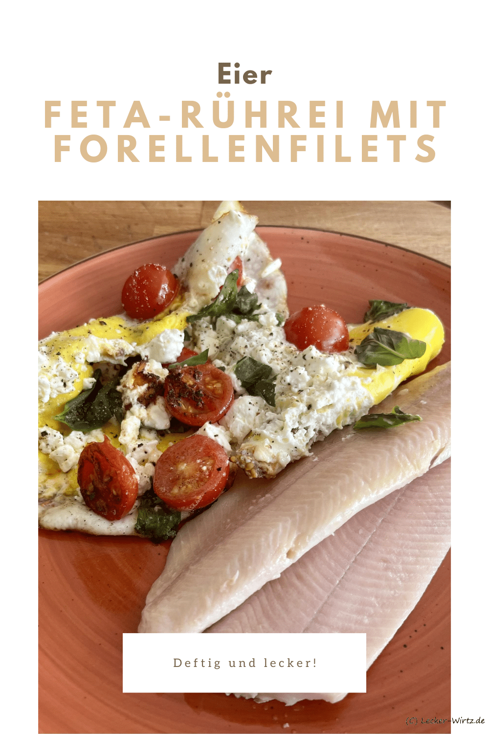 Feta-Rührei mit Forellenfilets