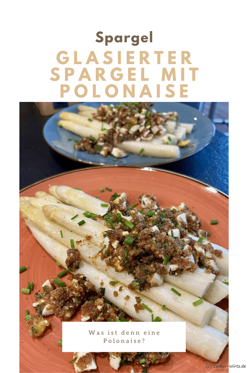 Glasierter Spargel mit Polonaise