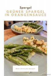 Grüner Spargel in Orangensauce