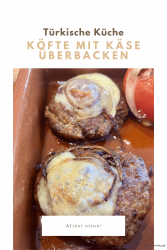 Köfte mit Käse überbacken