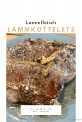 Lammkottelets mit Thymian und Knoblauch in Butter gebraten