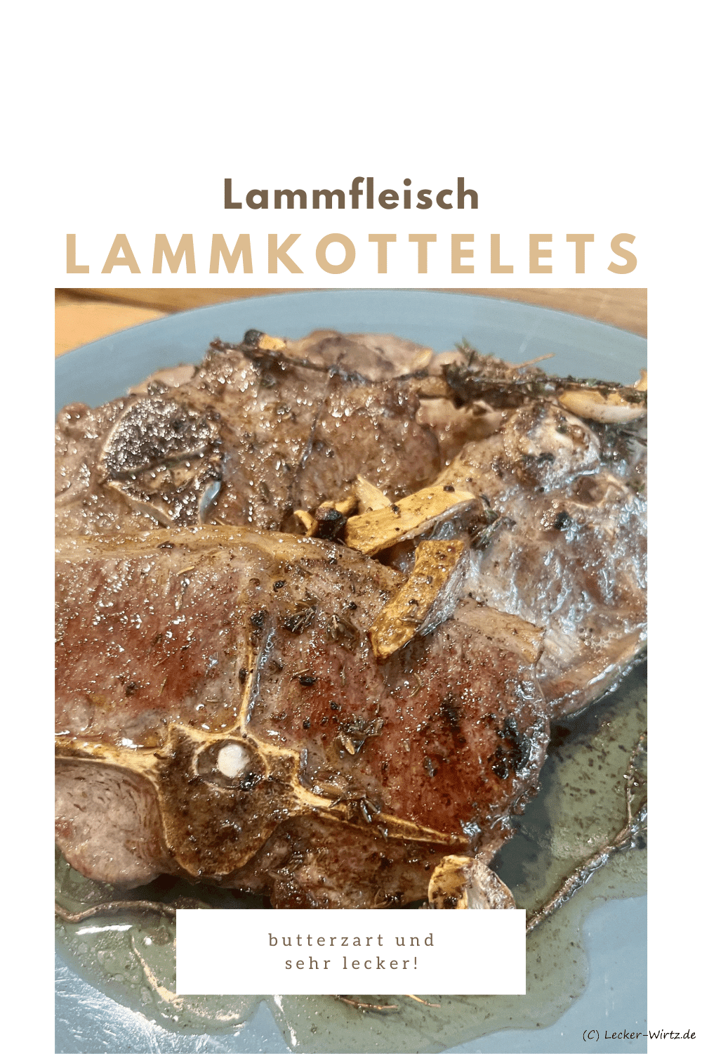 Lammkottelets mit Thymian und Knoblauch in Butter gebraten