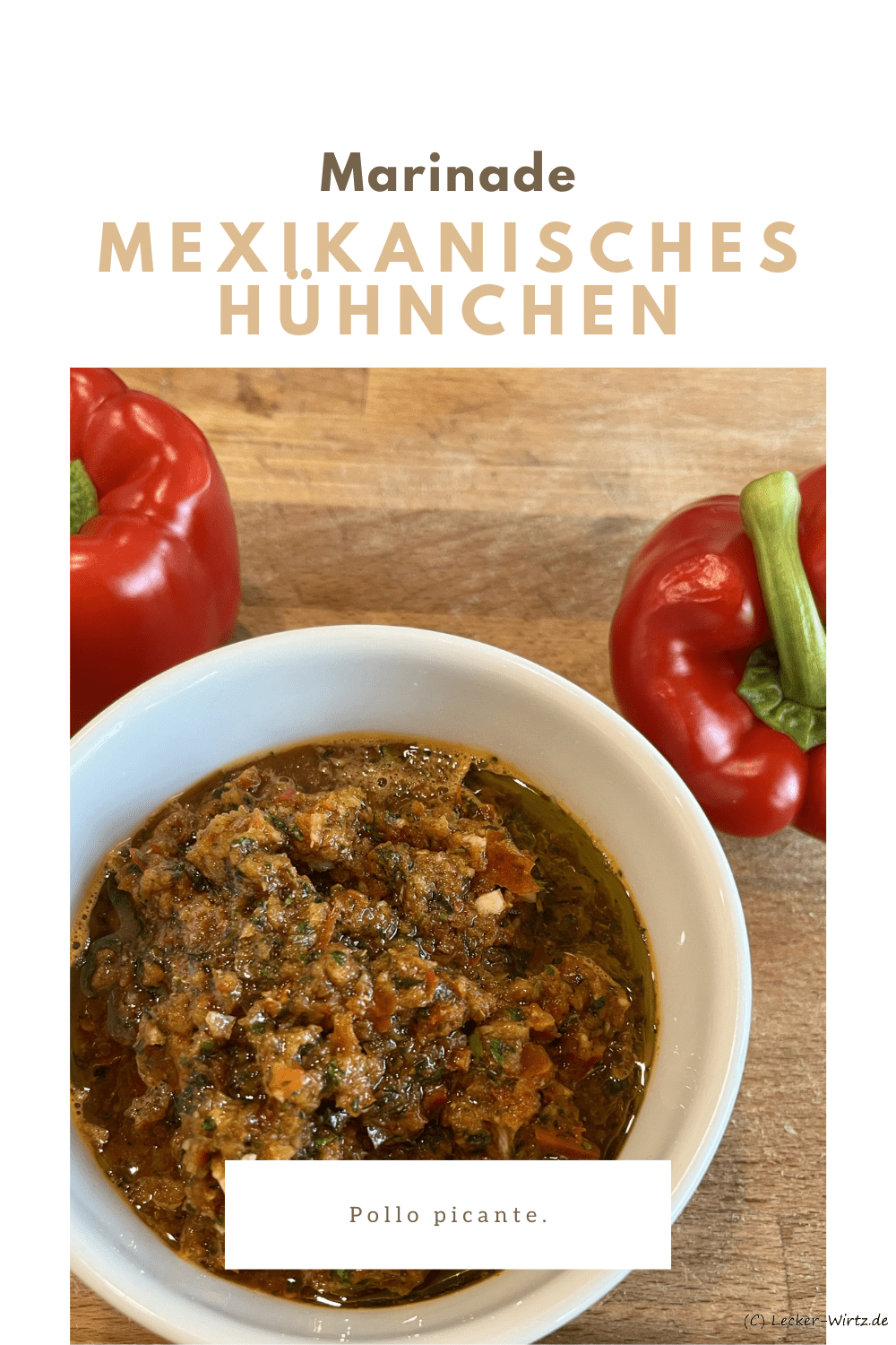 Mexikanische Marinade für Hühnchen