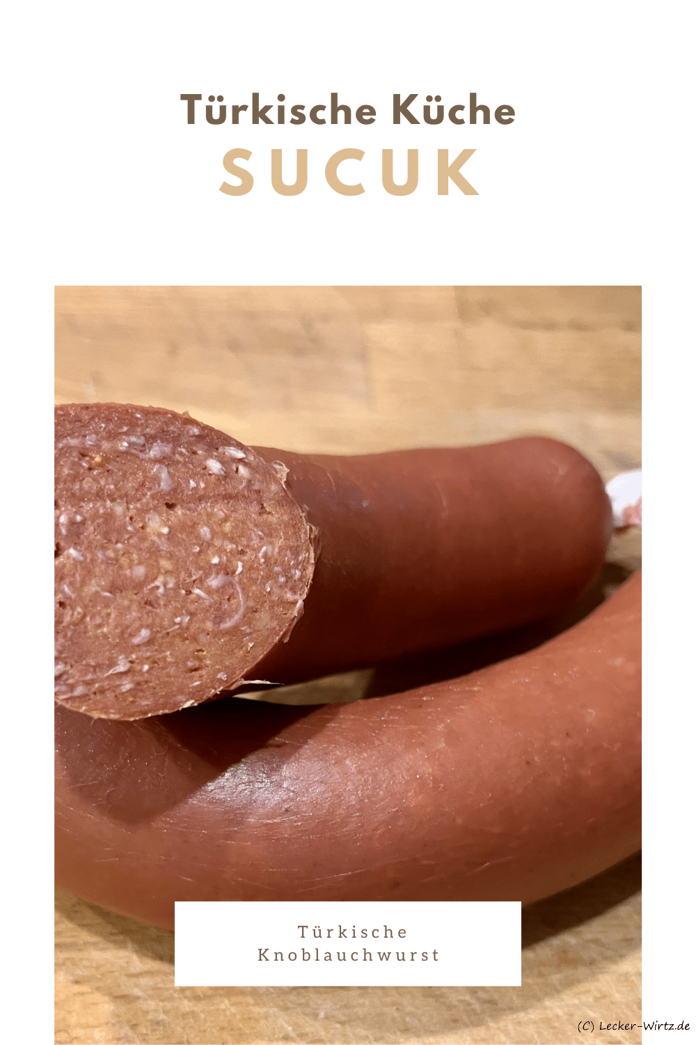 Sucuk - türkische Knoblauchwurst