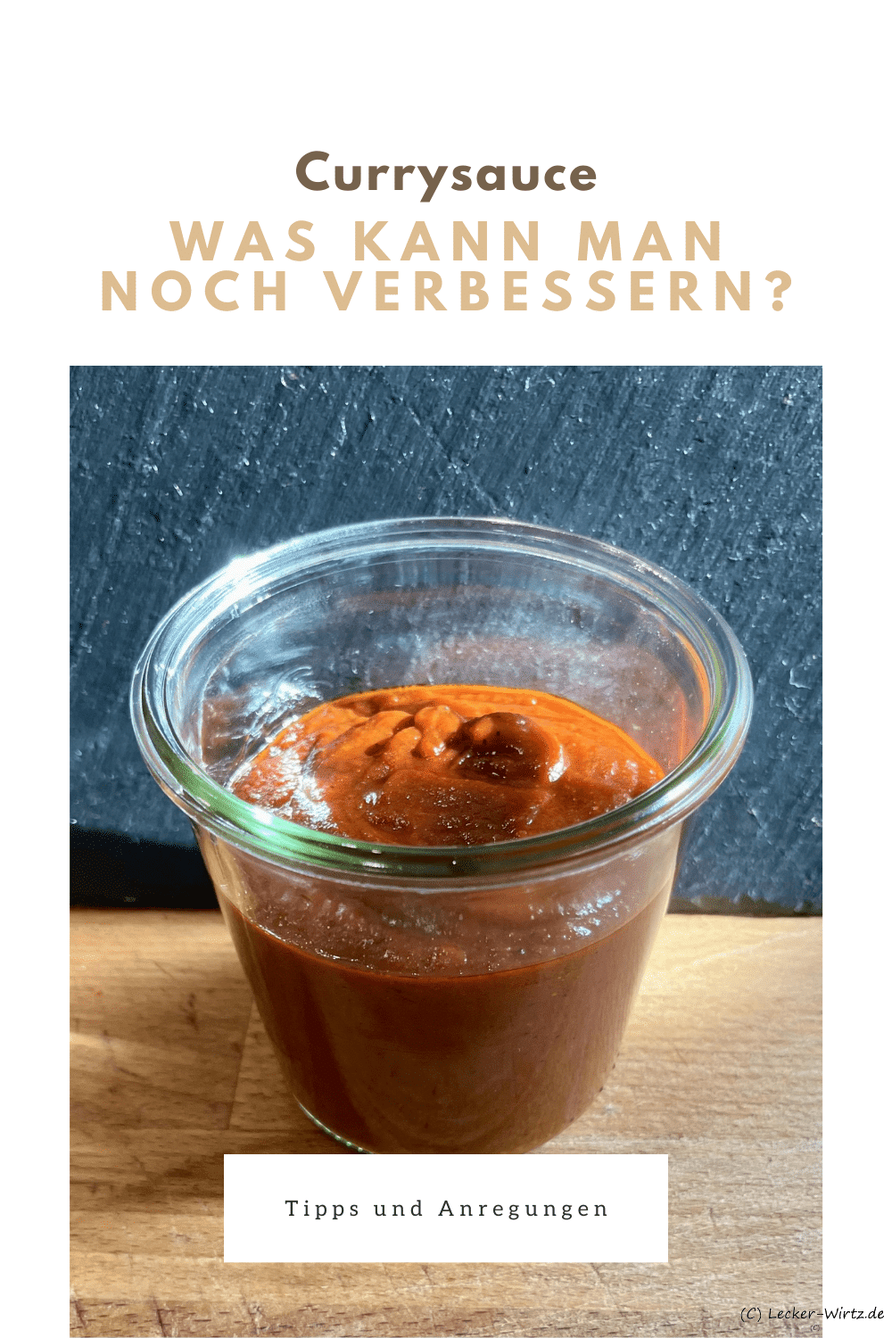 Was kann man an Currysauce noch verbessern