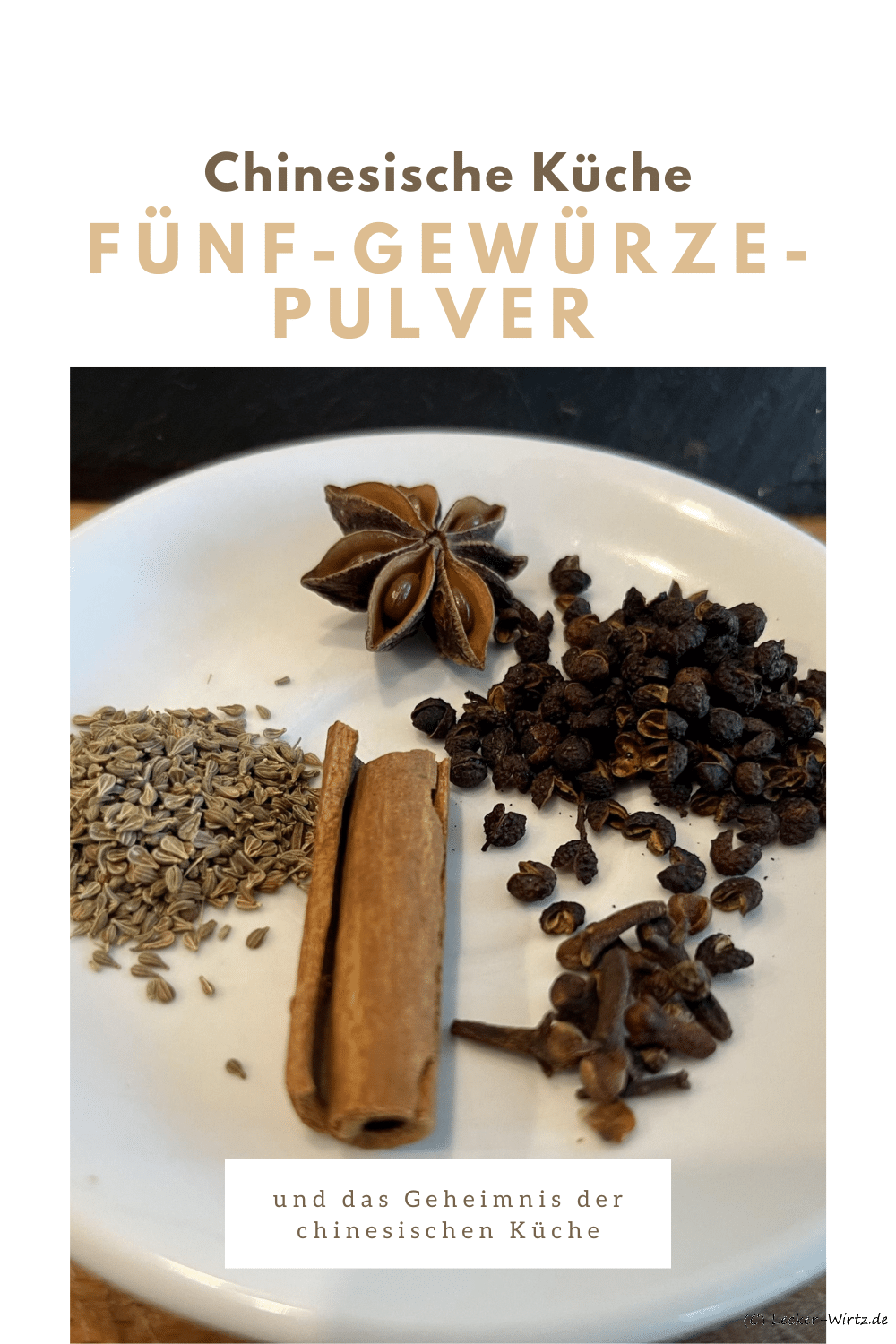 Fünf-Gewürze-Pulver und das Geheimnis der chinesischen Küche