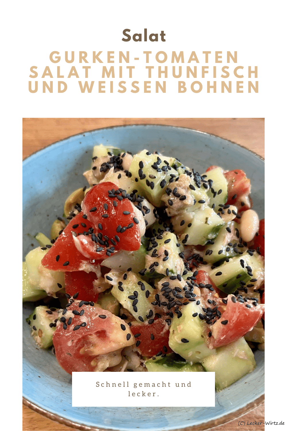 Gurken-Tomaten Salat mit Thunfisch und weißen Bohnen