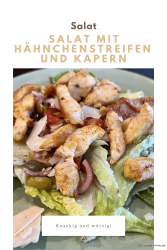 Salat mit Hähnchenstreifen und Kapern