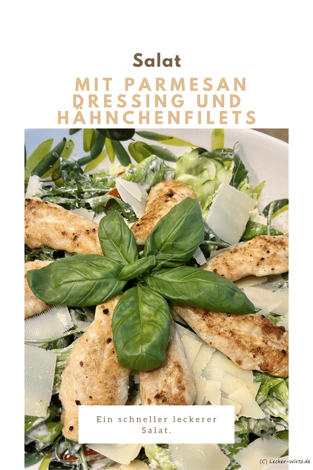 Salat mit Parmesan Dressing und gebratenen Hähnchenfilets
