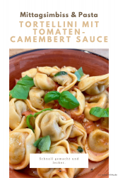 Tortellini mit Tomaten-Camembert Sauce