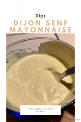 Dijon Senf Mayonnaise